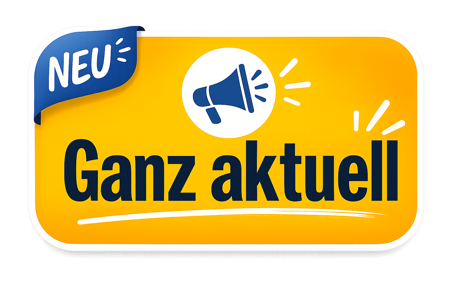 ganz aktuell